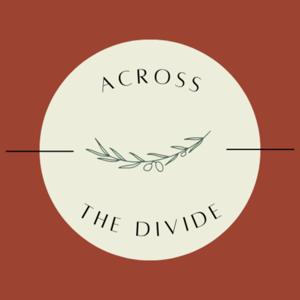 Across the Divide