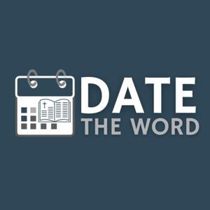 Date The Word by Truth Broadcasting