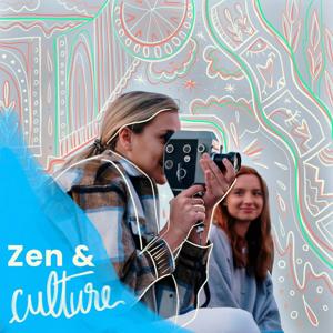 Zen & Culture by AirZen Radio