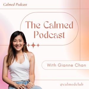 Calmed Podcast