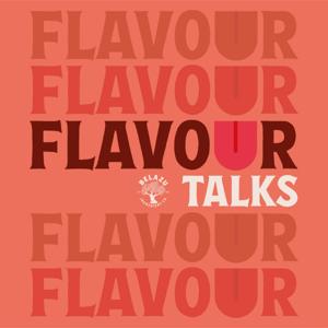 Flavour Talks by FoodFM Radio