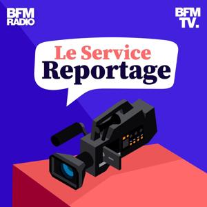 Le service reportage by BFMTV