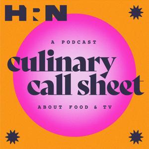 The Culinary Call Sheet by Heritage Radio Network