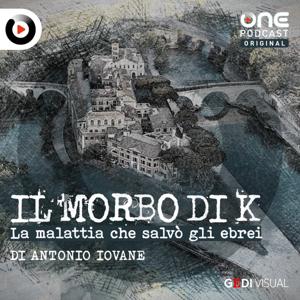 Il morbo di K by OnePodcast