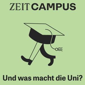 ZEIT Campus: Und was macht die Uni?