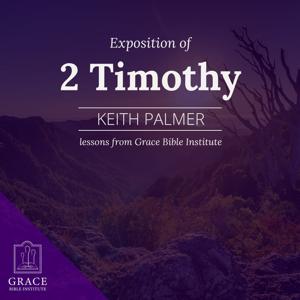 GBI/Sunday School - Exposition of 2 Timothy