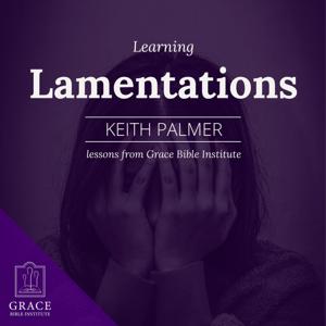 GBI/Sunday School - Learning Lamentations