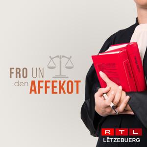 Fro un den Affekot by RTL Radio Lëtzebuerg