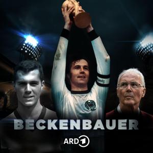 Beckenbauer - Der letzte Kaiser von Deutschland by Bayerischer Rundfunk