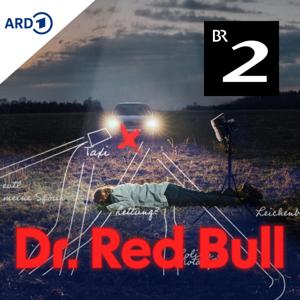 Dr. Red Bull - Ein rätselhafter Todesfall und die dunkle Seite des Spitzensports by Bayerischer Rundfunk