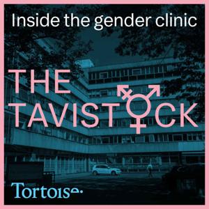 The Tavistock: inside the gender clinic by Tortoise Media