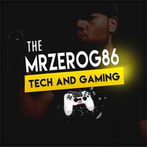 The MrZeRoG86 - TECH AND GAMING -