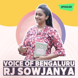 Voice of Bengaluru | RJ Sowjanya by RJ Sowjanya