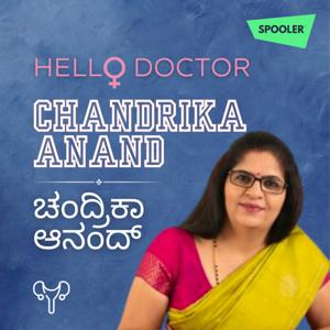 Hello Doctor Chandrika Anand by Dr. Chandrika Anand