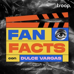 Fan Facts by troop audio