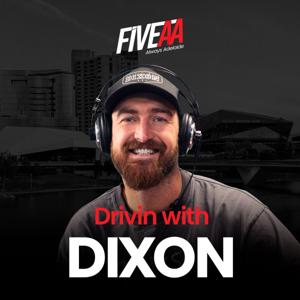 Drivin’ with Dixon by FIVEAA