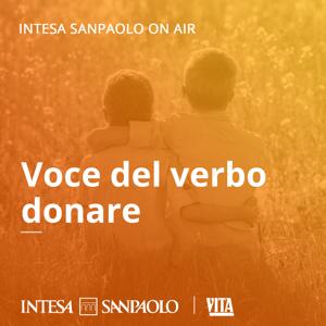 Voce del verbo donare - Intesa Sanpaolo On Air by Intesa Sanpaolo