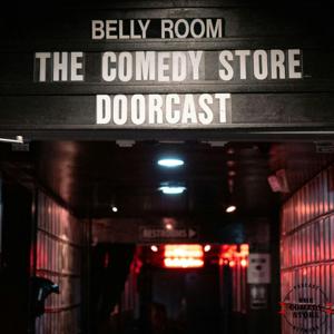 The Comedy Store Doorcast by The Comedy Store Podcast Network