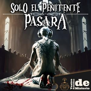 Sólo el Penitente Pasará