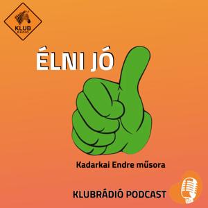 Élni jó by Klubrádió