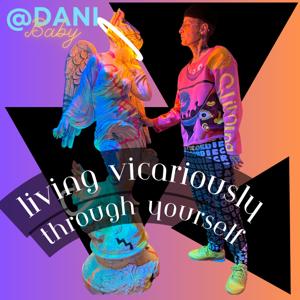 Dani Baby: Living Vicariously Through Myself