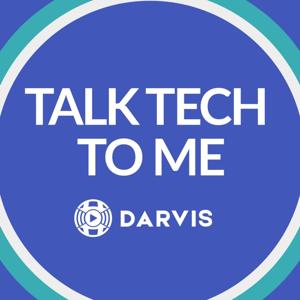 Talk Tech to Me by Darvis