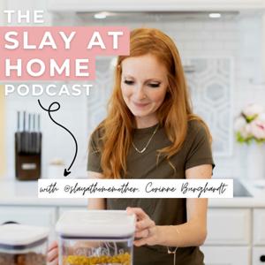 The Slay At Home Podcast