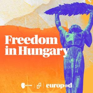 Freedom in Hungary by Europod