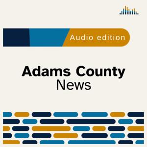 Adams County News by ainc@aincolorado.org