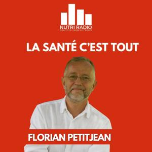 La santé c'est tout. by Nutriradio