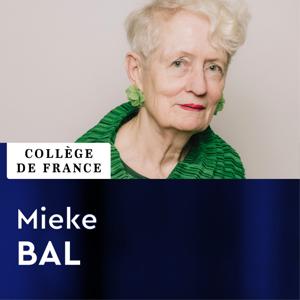 L'invention de l'Europe par les langues et les cultures (2022-2023) - Mieke Bal by Collège de France