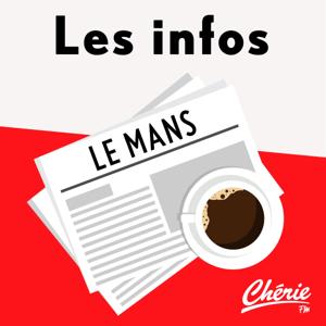 INFOS, METEO et TRAFIC de Chérie FM Le Mans