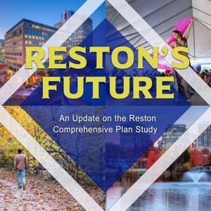 Reston’s Future by Fairfax County Government