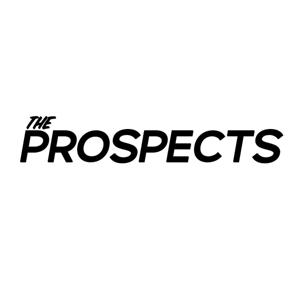 The Prospects