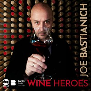 Wine Heroes by Joe Bastianich