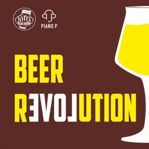 Beer Revolution by Piano P