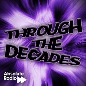 Through The Decades by Bauer Media