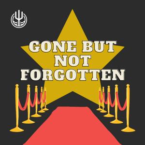 Gone But Not Forgotten by The Trident Network