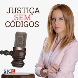 Justiça Sem Códigos by Ana Peneda Moreira