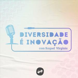 Diversidade é Inovação - Talks