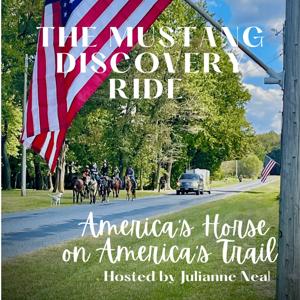 The Mustang Discovery Ride: America's Horse on America's Trail by JA Media Productions