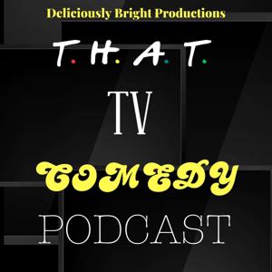 That TV Comedy Podcast