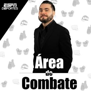 Área de Combate by ESPN Deportes, Carlos Contreras Legaspi