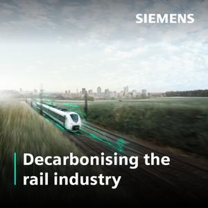 Decarbonising the rail industry: how to go further and faster