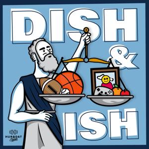 Dish & Ish With Damon Benning and Ravi Lulla by Hurrdat Sports Network