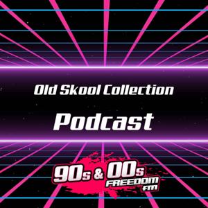 Old Skool Collection - Freedom FM