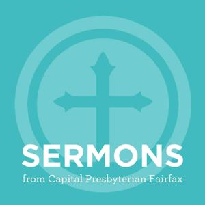 Sermons from Capital Presbyterian Fairfax