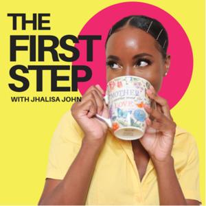 The First Step with Jhalisa John