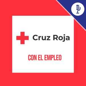 Cruz Roja con el empleo by Plaza Podcast