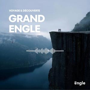 Grand Engle : voyage & découverte